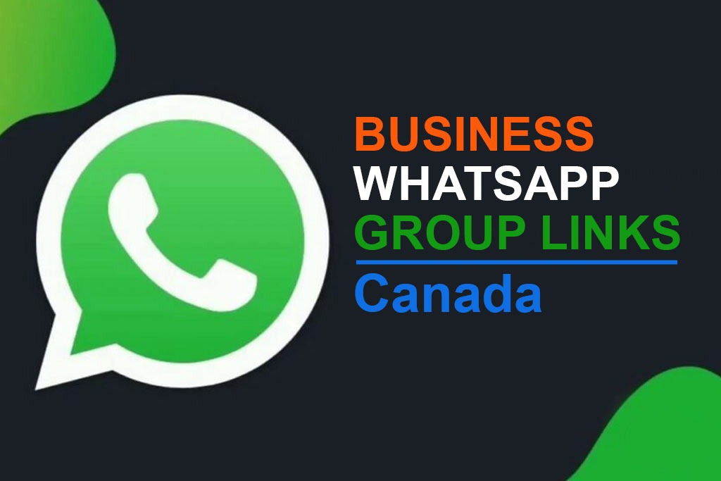 Business Whatsapp Group in Canada